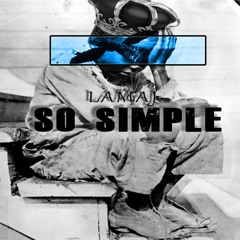 So Simple (Snippet)Dropping Soon! What you think?