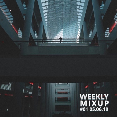 Weekly Mixup