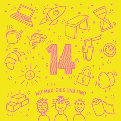 14: Folge 13 - Selbstständigkeit