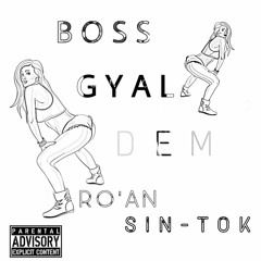 B O S S  G Y A L  D E M  [ FULL ]