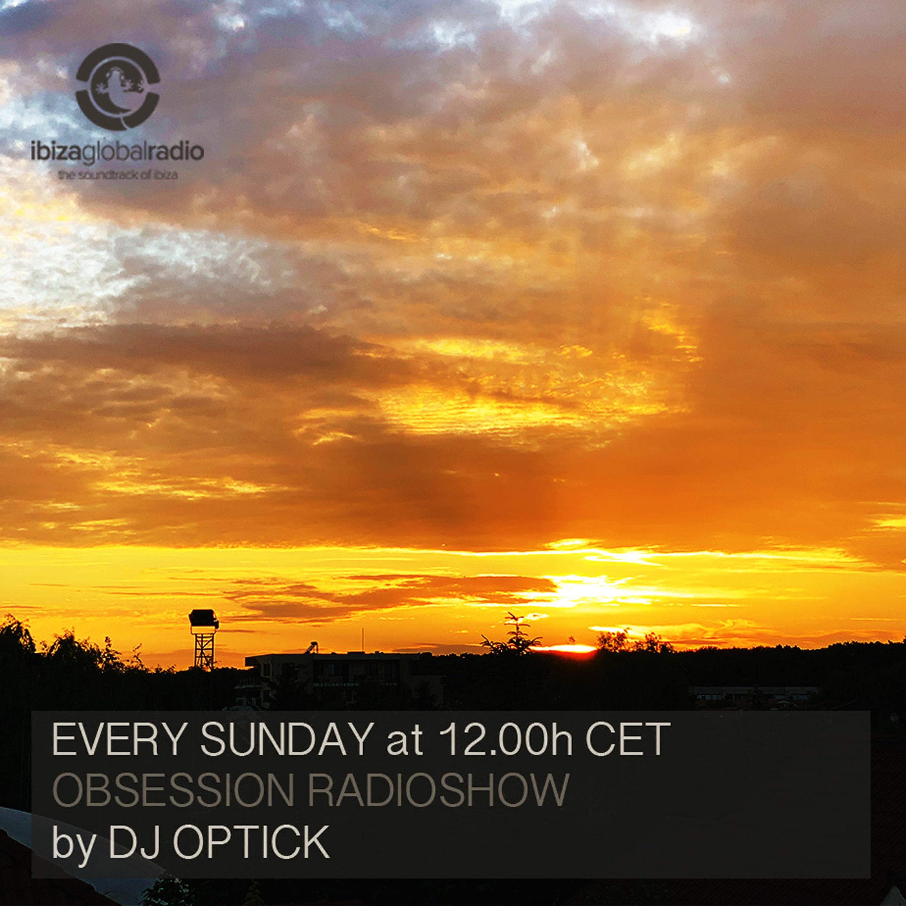 Dj Optick - Obsession - Ibiza Global Radio