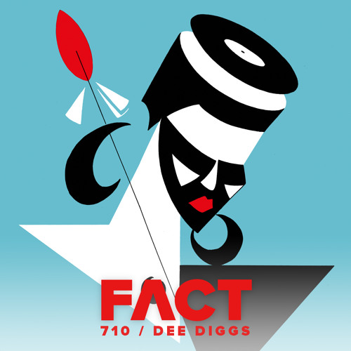 FACT mix 710 - Dee Diggs (June '19)