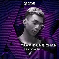 Kimesse ft. Den - Trạm Dừng Chân (D.A Remix)