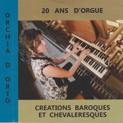 Concerto Classique Allegro - CD 20 ANS D ORGUE - Orchia D'Orio