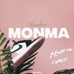 Monma - Sneakers (Hestia remix)