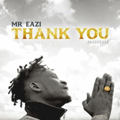 Mr Eazi - Thank You | mp3AFRIQ.com