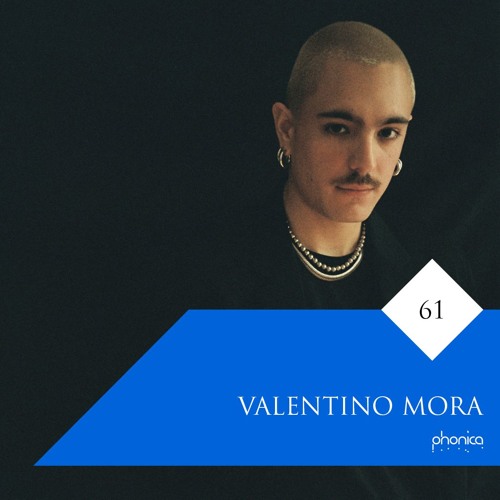 Phonica Mix Series 61: Valentino Mora