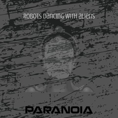Robots dancing with aliens