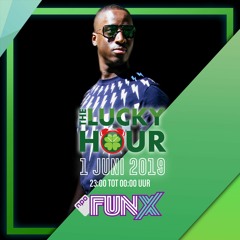 The Lucky Hour (Bon Vibes) - 01/06/19