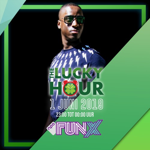 The Lucky Hour (Bon Vibes) - 01/06/19