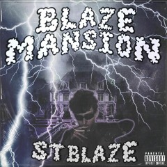 Blaze Mansion (prod. SKWAB)