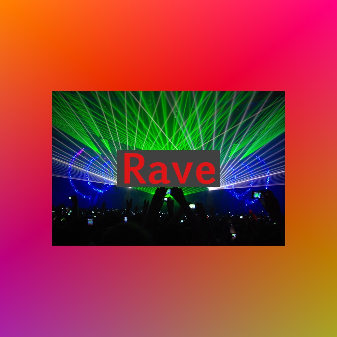 Stream Rave by GmacG | Listen online for free on SoundCloud