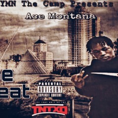 Ace Montana- Be Great (Prod. TNTXD)
