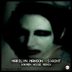 Marilyn Manson - (S)aint (Dokmeh Remix)