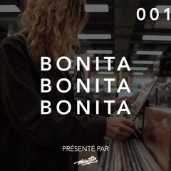 Bonita Music Podcast #001