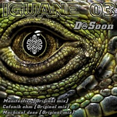 D@ Soon - Cafonikohm (Original Mix) Iguane 04