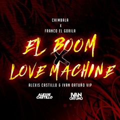 El Boom x Love Machine (Ivan Ortuño & Alexis Castillo VIP Transition) 2 PACK FREE DOWNLOAD