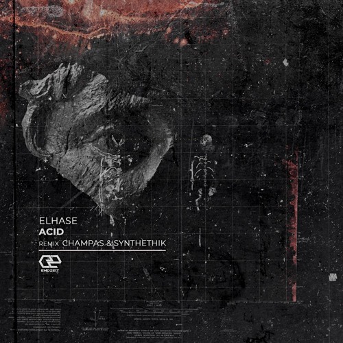 Elhase - Acid (Original Mix) cut [soon on ENDZEIT]