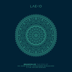 LAE009 : Brandon Lee - The Steel (Rone White & Alessandro Diruggiero Remix)