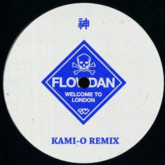 Flowdan - Welcome To London (Kami-O Remix) *Free DL*