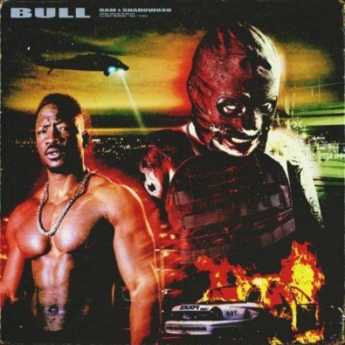 RAM - Bull (feat. Shadow030)