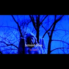 In Vain feat. Sam B