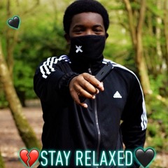 Stay Relaxed(KB Remake)