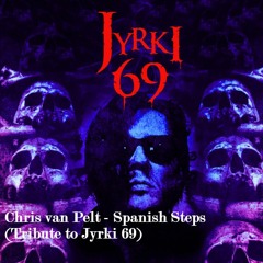 Chris van Pelt - Spanish Steps (Tribute to Jyrki 69)