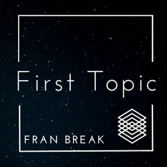 First Topic