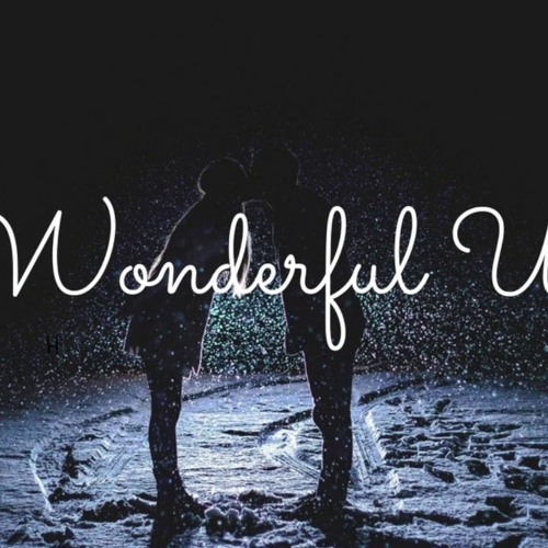 Stream Wonderful U (AGA) by Makneu | Listen online for free on SoundCloud