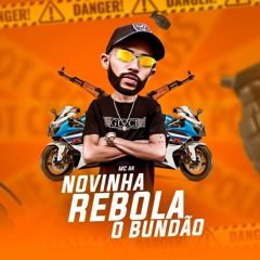 MC Ak - Novinha Rebola o Bundão