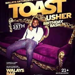 Usher Birthday Bash(@Walays Bar 15th of June)Mixed by DJ Rex
