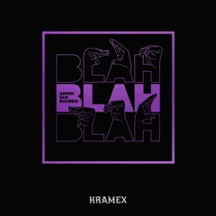 Blah Blah Blah [KRAMEX EDIT]