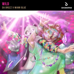 Da Brozz X Miami Blue - Wild