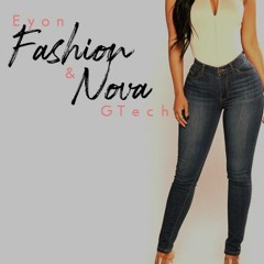 Fashion Nova(Ft. Eyon)