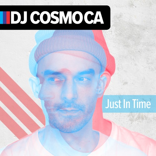 DjCosmoCa - JUST IN TIME - 04 HOME STRETCH