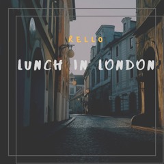 Lunch in London