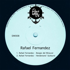 Rafael Fernandez - Boogie Del Mireyver DW008