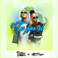 C-kan | Tu Por El ft. Mozart La Para