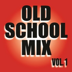 OLD SCHOOL MIX Vol. 1 - Dj YK