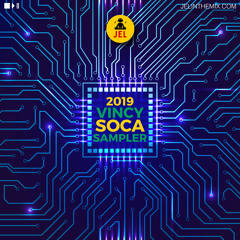 2019 VINCY SOCA SAMPLER "2019 VINCY SOCA MIX"