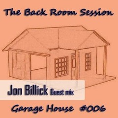 The Back Room Session #006 - Jon Billick