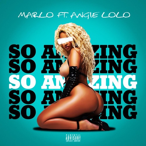 Marlo ft Angie Lolo - So Amazing