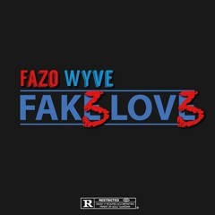 Fak3 Lov3 (Prod. Nape)