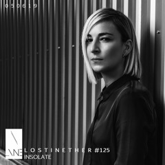 Lost In Ether | Podcast #125 | Insolate