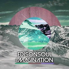 EdisonSoul - Imagination (Original mix)