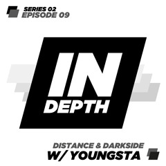 Indepth Radio - Series 02 - Episode 09 with Youngsta