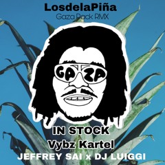 In Stock - Vybz Kartel (Remix By Dj Luiggi x Dj Jeffrey Sai) #GazaPack 2019