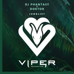 Premiere: DJ Phantasy X Doktor 'Junglist' [Viper Recordings]