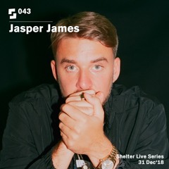 Live Series #043; Jasper James | 31/12/18